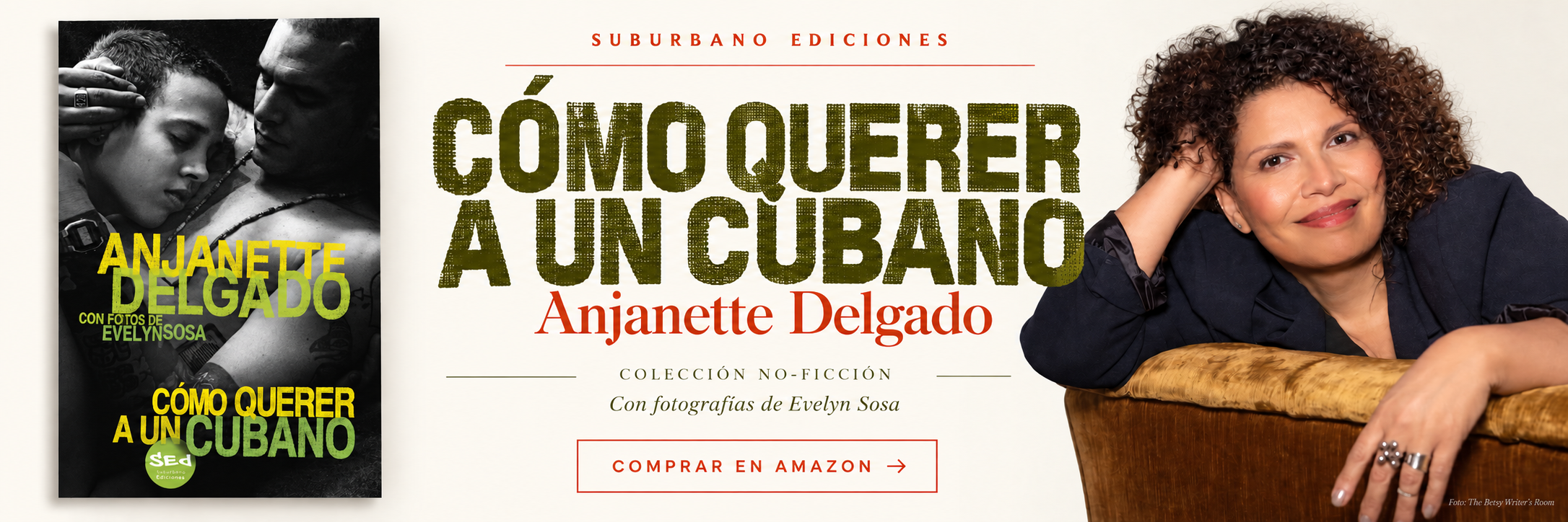 Cómo querer a un cubano — Anjanette Delgado. Comprar en Amazon