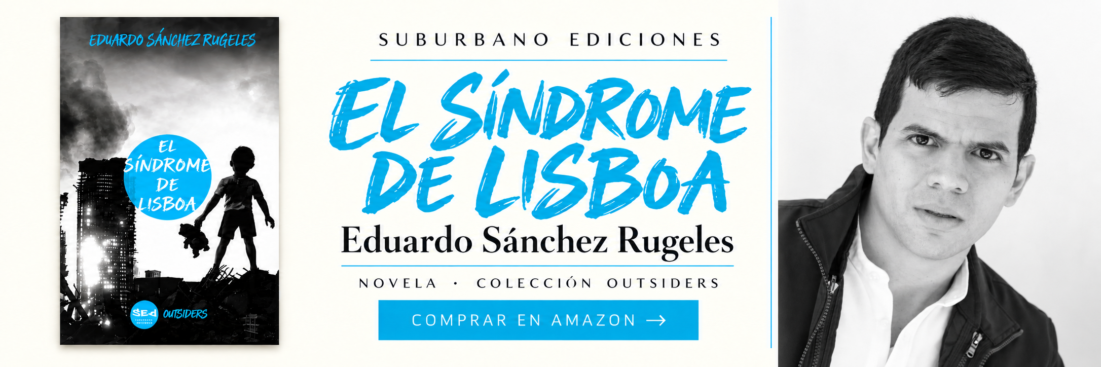 El síndrome de Lisboa — Eduardo Sánchez Rugeles. Comprar en Amazon
