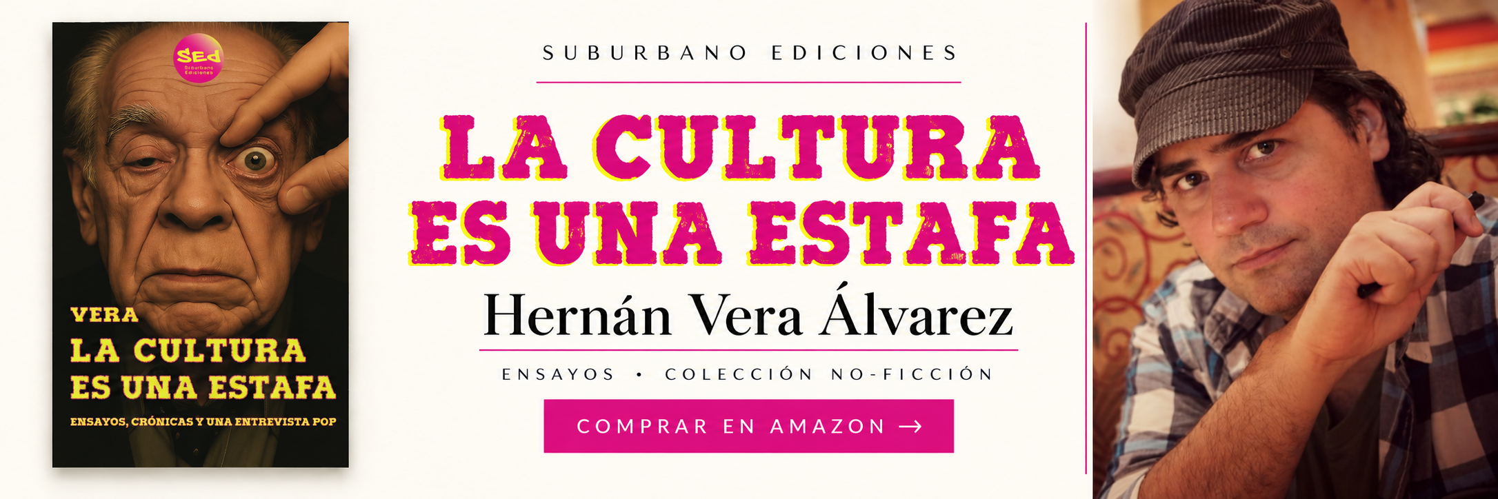 La cultura es una estafa — Hernán Vera Álvarez. Comprar en Amazon