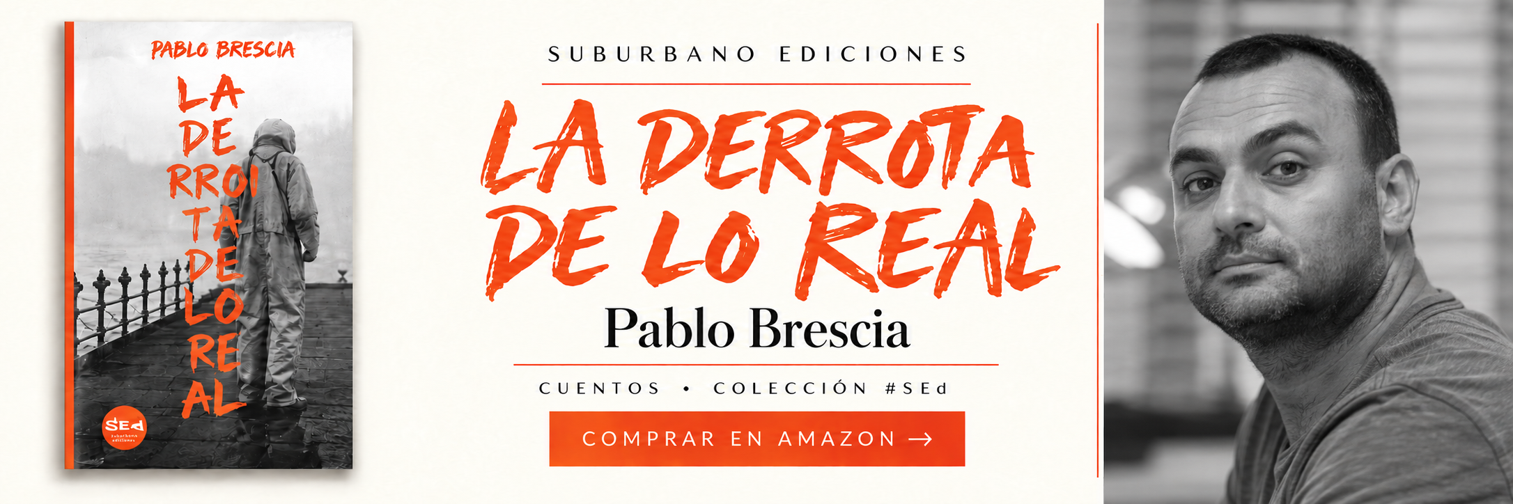 La derrota de lo real — Pablo Brescia. Comprar en Amazon
