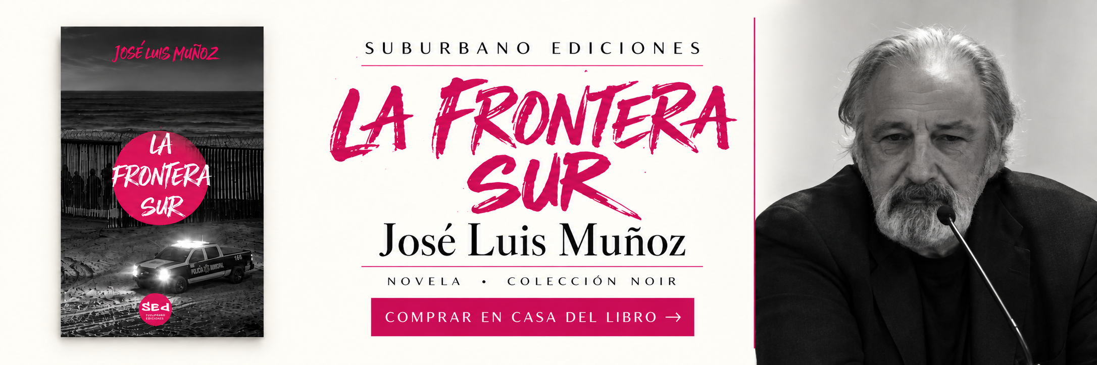 La Frontera Sur — José Luis Muñoz