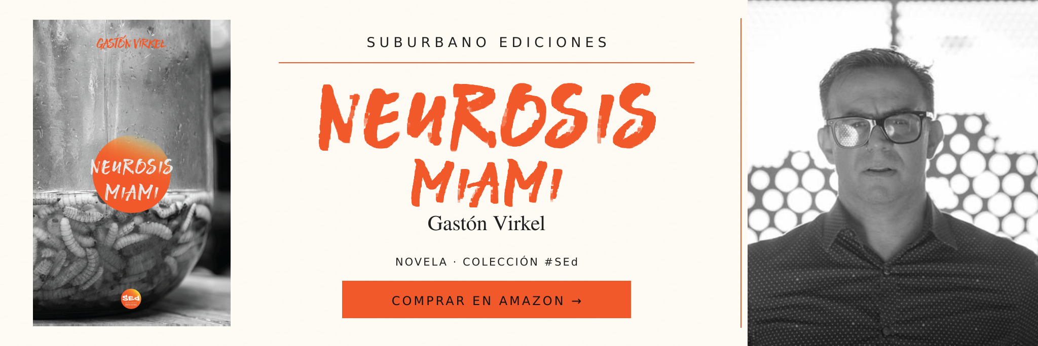 Neurosis Miami — Gastón Virkel. Comprar en Amazon