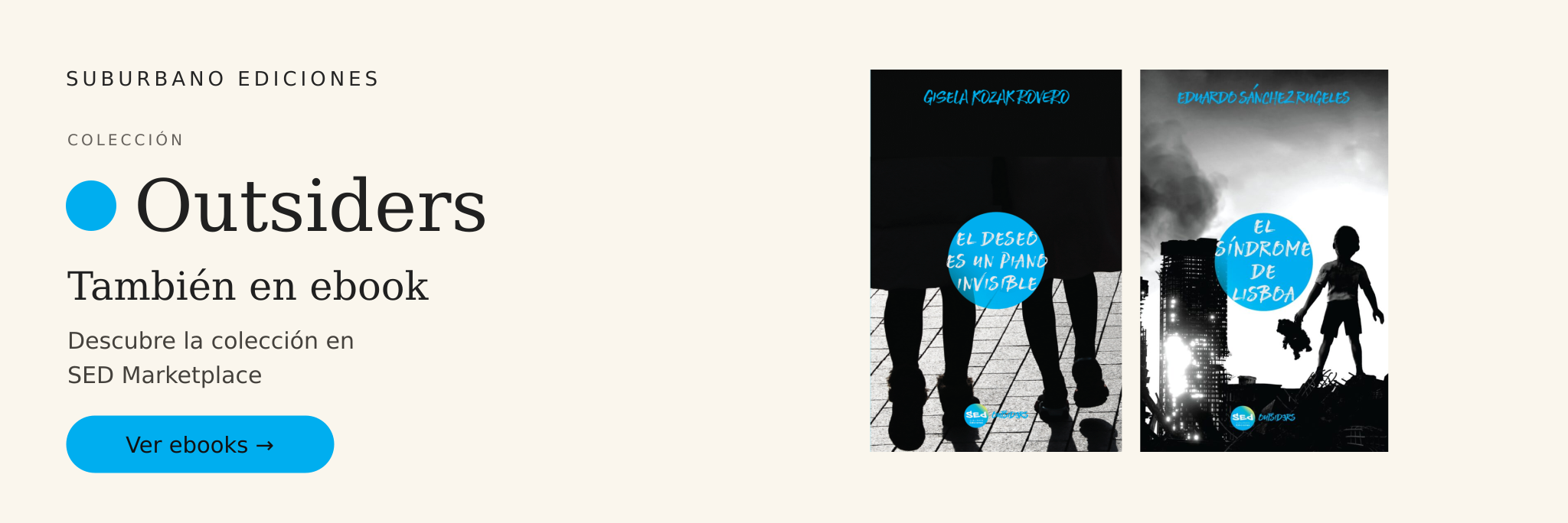 Colección Outsiders — También en ebook. SED Marketplace
