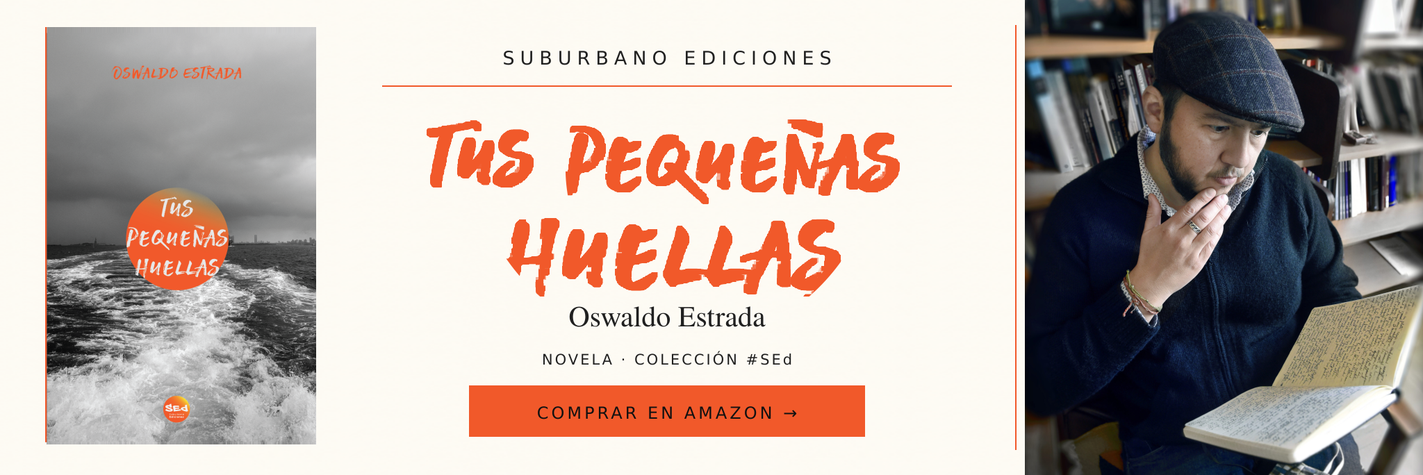 Tus pequeñas huellas — Oswaldo Estrada. Comprar en Amazon